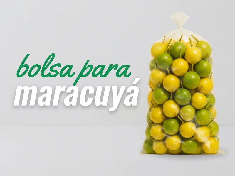 Bolsa para empaque de maracuyá